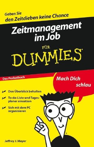 [Für Dummies 01] • Zeitmanagement im Job für Dummies